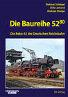 Buchcover Die Baureihe 52.80