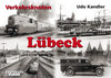 Buchcover Verkehrsknoten Lübeck