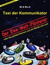 Buchcover Taxi der Kommunikator: Der Eine-Welt-Flüsterer