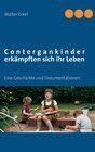 Buchcover Contergankinder erkämpften sich ihr Leben