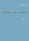 Buchcover Thomas - Fun - Freizeit