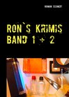 Buchcover Ron's Krimis Band 1 + 2