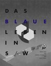 Buchcover DAS BLAUE LEBEN IN S/W