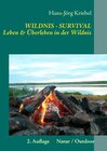 Buchcover Survival - Leben und Überleben in der Wildnis