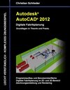 Buchcover Autodesk AutoCAD 2012 - Digitale Fabrikplanung
