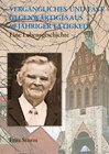 Buchcover Vergängliches und fast Gegenwärtiges aus 69-jähriger Tätigkeit
