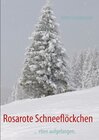 Buchcover Rosarote Schneeflöckchen