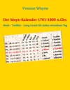 Buchcover Der Maya-Kalender 1701-1800 n.Chr.