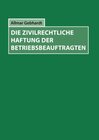 Buchcover Die zivilrechtliche Haftung der Betriebsbeauftragten