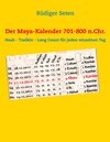 Buchcover Der Maya-Kalender 701-800 n.Chr.