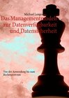 Buchcover Das Managementmodell zur Datenverfügbarkeit und Datensicherheit