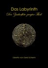 Buchcover Das Labyrinth. Der Zauberflöte zweyter Theil