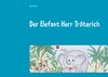 Buchcover Der Elefant Herr Tröterich