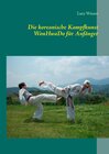 Buchcover Die koreanische Kampfkunst WonHwaDo für Anfänger