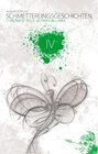 Buchcover Schmetterlingsgeschichten - The White Edition: Chronik IV - Schmoon Lawa