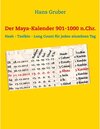 Buchcover Der Maya-Kalender 901-1000 n.Chr.