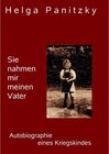 Buchcover Sie nahmen mir meinen Vater