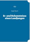 Buchcover Er- und Bekenntnisse eines Landjungen