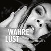 Buchcover Erotik Hörbuch Edition: Wahre Lust