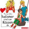 Buchcover Freche Mädchen: Italiener sind zum Küssen da