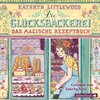 Buchcover Die Glücksbäckerei 1: Das magische Rezeptbuch