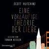 Buchcover Eine vorläufige Theorie der Liebe