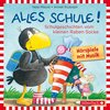 Buchcover Alles Schule!: Alles vorbereitet!, Alles aufgeweckt!, Alles eingeschult!, Alles aus und vorbei!, Alles zusammen! (Der kl