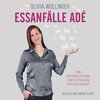 Buchcover Essanfälle adé
