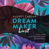 Buchcover Dream Maker - Lust (Dream Maker 2)