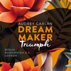 Buchcover Dream Maker - Triumph (Dream Maker 3)