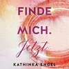 Buchcover Finde mich. Jetzt (Finde-mich-Reihe 1)