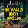 Buchcover Im Wald der Wölfe (Jan-Römer-Krimi 4)