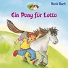 Buchcover Lotta und Knuffel 2: Ein Pony für Lotta