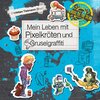 Buchcover School of the dead 5: Mein Leben mit Pixelkröten und Gruselgraffiti