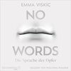 Buchcover No Words – Die Sprache der Opfer (Caleb Zelic 2)