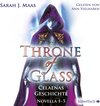 Buchcover Throne of Glass 0: Celaenas Geschichte. Novella 1-5