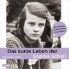 Buchcover Das kurze Leben der Sophie Scholl