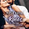 Buchcover Rules for Dating Your Ex (Baileys-Serie 9)