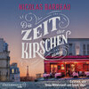 Buchcover Die Zeit der Kirschen (Download)