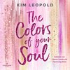 Buchcover The Colors of Your Soul (California Dreams 1)