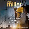 Buchcover Uns bleibt immer New York