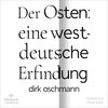 Buchcover Der Osten: eine westdeutsche Erfindung