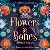 Buchcover Flowers & Bones 1: Tag der Seelen
