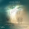 Buchcover Westcoast Skies 1: Wo sich Licht im Wasser bricht