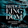 Buchcover Bridge Kingdom – Der Schwur der Spionin (Bridge Kingdom 1)