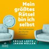 Buchcover Mein größtes Rätsel bin ich selbst