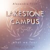 Buchcover Lakestone Campus 1: What We Fear