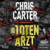 Buchcover Der Totenarzt (Ein Hunter-und-Garcia-Thriller 13)