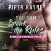 Buchcover You Can’t Break the Rules (Kingsmen Football Stars 2)