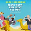 Buchcover Schön war's, aber nicht nochmal – Urlaub mit den Eltern